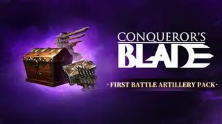 Conqueror's Blade - First Battle Artillery Pack
