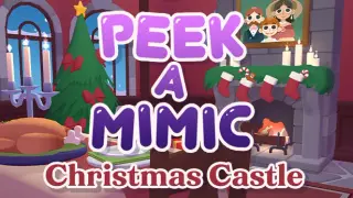 Peek-A-Mimic Christmas Castle