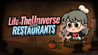 Life, the Universe, and Restaurants