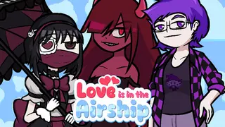 Love is in the Airship