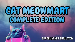 Cat MeowMart Complete Edition - Switch