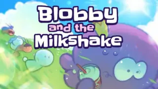 Blobby and the Milkshake