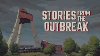 Stories from the Outbreak Supporter