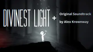 Divinest Light + Original Soundtrack