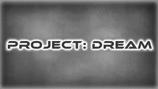 Project:Dream