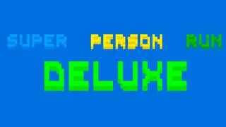 Super Person Run Deluxe