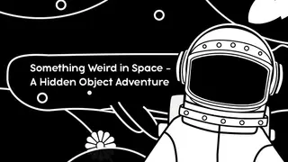 Something Weird in Space - A Hidden Object Adventure
