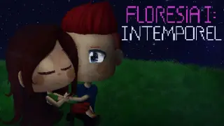 Floresia I : Intemporel