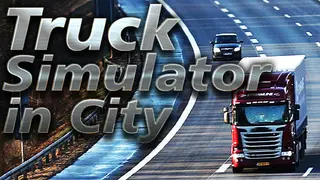 Truck Simulator in City