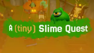 A (tiny) Slime Quest