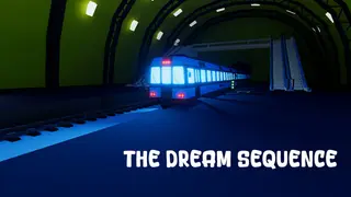 The Dream Sequence