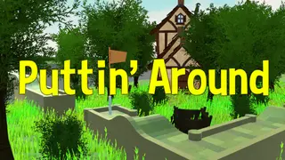 Puttin' Around