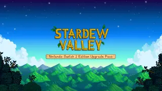 Stardew Valley: Nintendo Switch 2 Edition Upgrade Pack - Switch 2