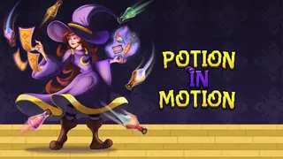 Potion in Motion