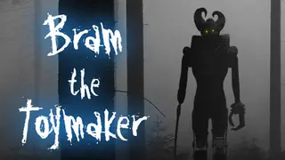 Bram The Toymaker
