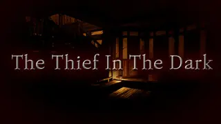 The Thief In The Dark