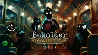 Beholder: Conductor - Switch