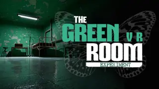 The Green Room Experiment (Episode 1) VR