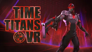Time Titans VR