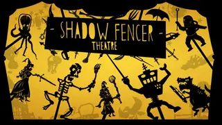 Shadow Fencer Theatre