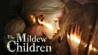 The Mildew Children