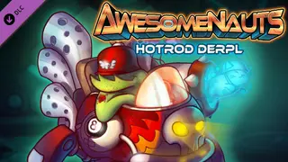 Awesomenauts - Hotrod Derpl Skin