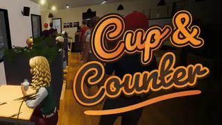 Cup and Counter: Coffee Shop Simulator