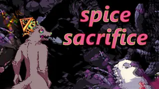 Spice Sacrifice