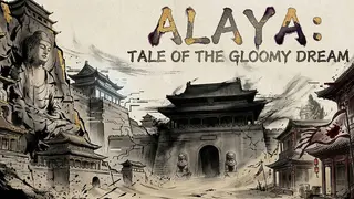 ALAYA: Tale of the Gloomy Dream