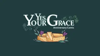 Yes, Your Grace - Anniversary Comic