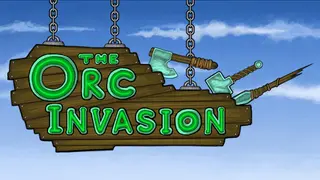 The Orc Invasion