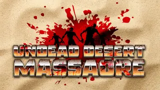Undead Desert Massacre