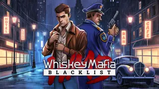 Whiskey Mafia: Blacklist - Xbox One & Series