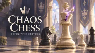 Chaos Chess Definitive Edition
