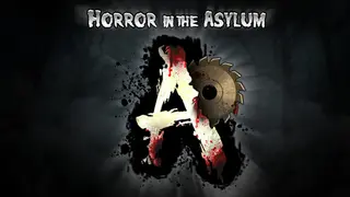 Horror in the Asylum