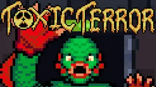 Toxic Terror