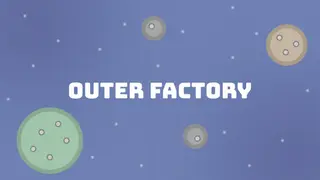 Outer Factory