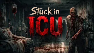 Stuck in ICU - Horror Story - Xbox One