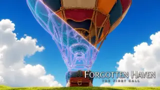 Forgotten Haven: The First Call