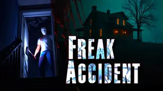 Freak Accident