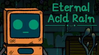 Eternal Acid Rain