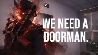 We need a doorman.