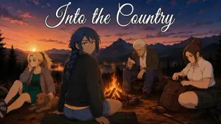 Into the Country