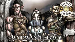 Fantasy Grounds - The Andwan Legacy
