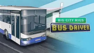 Big City Rigs: Bus Driver