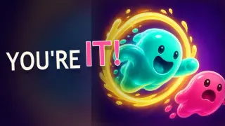 You're It!