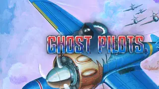 GHOST PILOTS