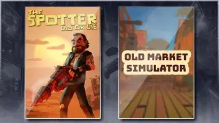 The Spotter: Dig or Die & Old Market Simulator