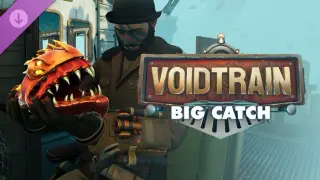 Voidtrain - Big Catch