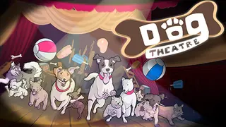 Dog Theatre